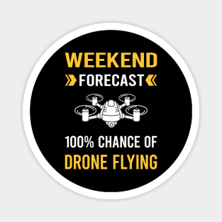 Weekend Forecast Drone Flying Drones Magnet